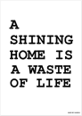 A SHINING HOME