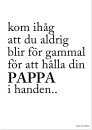 HÅLLA I HANDEN